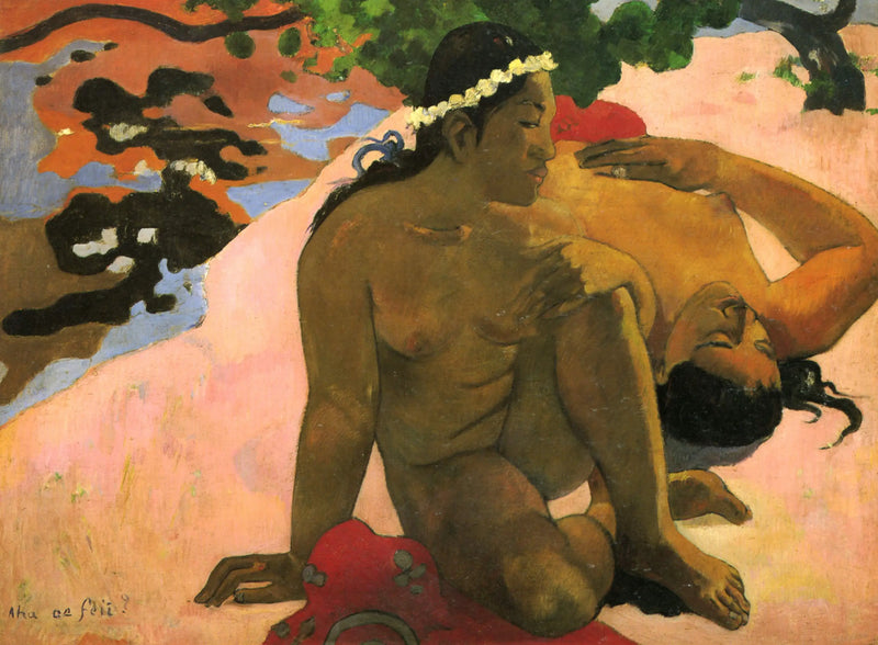 Hva, er du sjalu? - Paul Gauguin